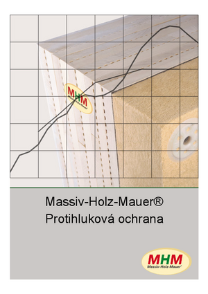 Massiv-Holz-Mauer® Protihluková ochrana