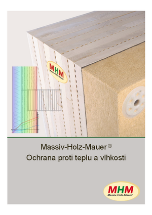 Massiv-Holz-Mauer® Ochrana proti teplu a vlhkosti